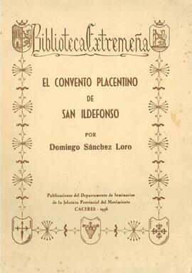 El convento placentino de San Ildefonso